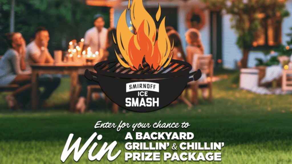 Smirnoff Ice Smash Backyard Grillin’ & Chillin’ Sweepstakes