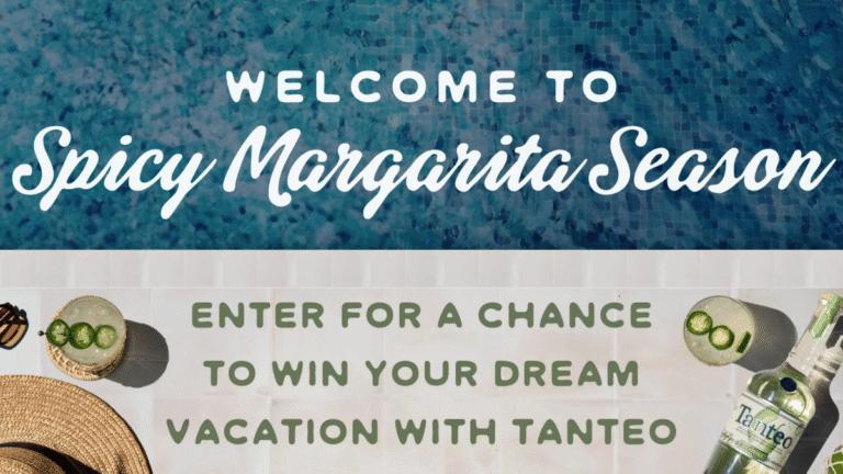 Tanteo Tequila Spicy Margarita Season Sweepstakes