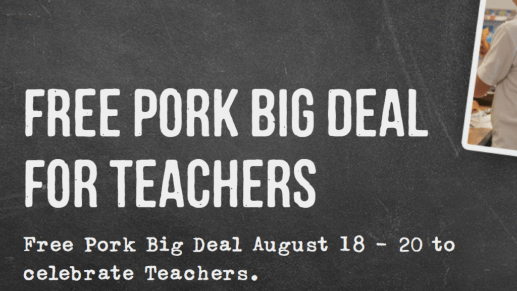 Free Pork Big Deal for Teachers
