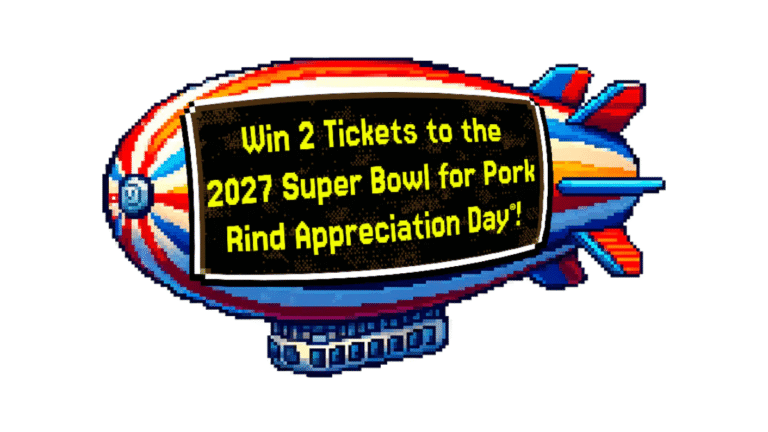Pork Rind It’s Crunch Time Sweepstakes